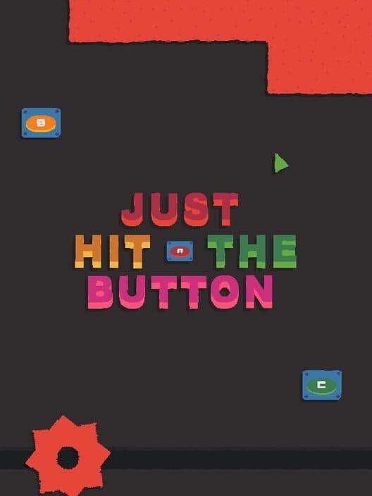 Обложка Just Hit The Button