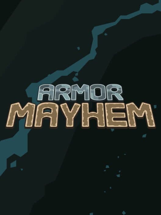 Обложка Armor Mayhem