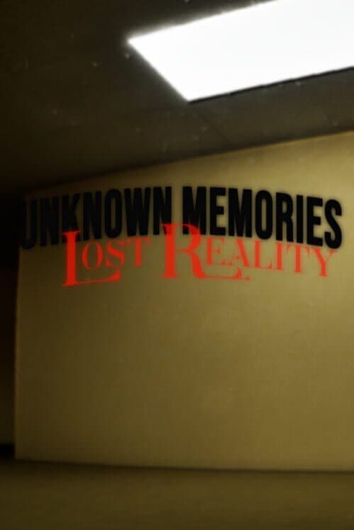 Обложка Unknown Memories: Lost Reality