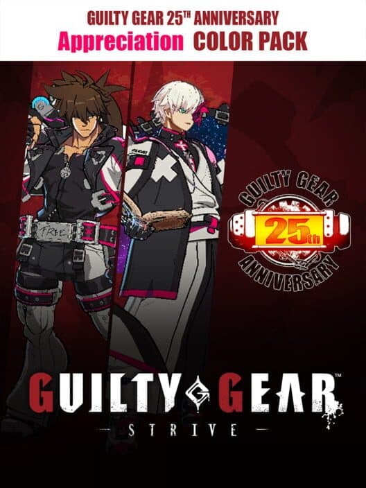 Обложка Guilty Gear: Strive - Guilty Gear 25th Anniversary: Appreciation Color Pack