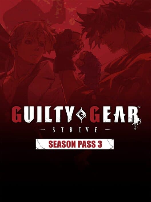 Обложка Guilty Gear: Strive - Season Pass 3