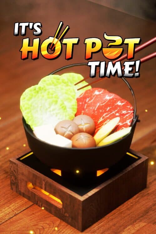 Обложка It's Hot Pot Time!