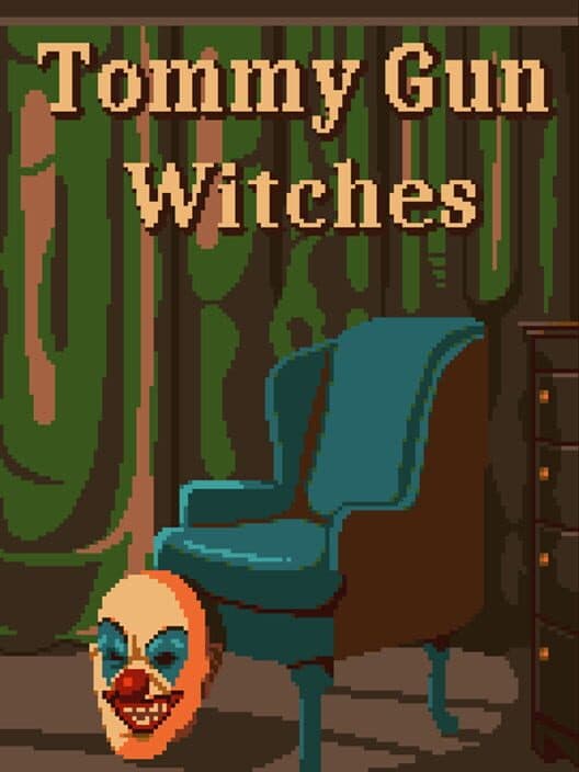 Обложка Tommy Gun Witches