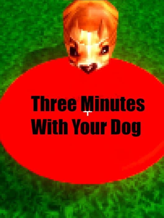 Обложка Three Minutes With Your Dog