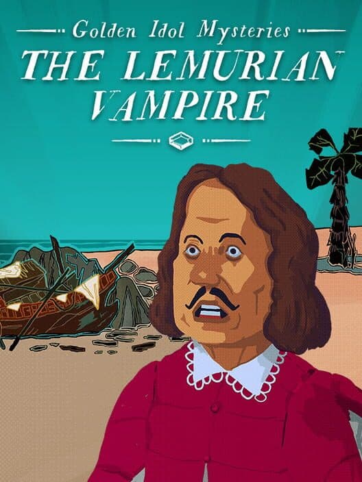 Обложка Golden Idol Mysteries: The Lemurian Vampire