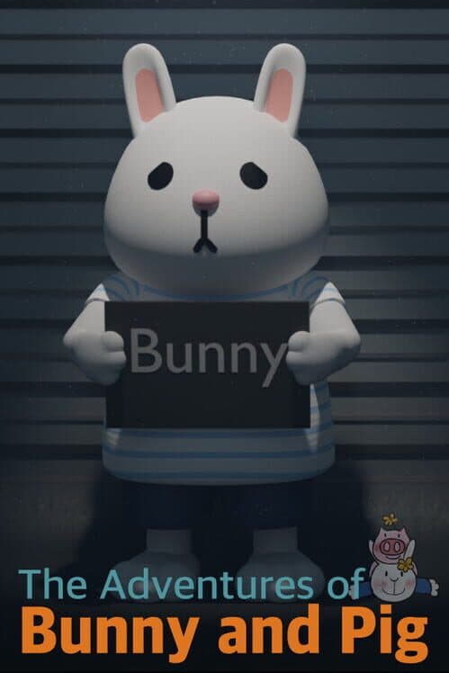 Обложка The Adventures of Bunny and Pig