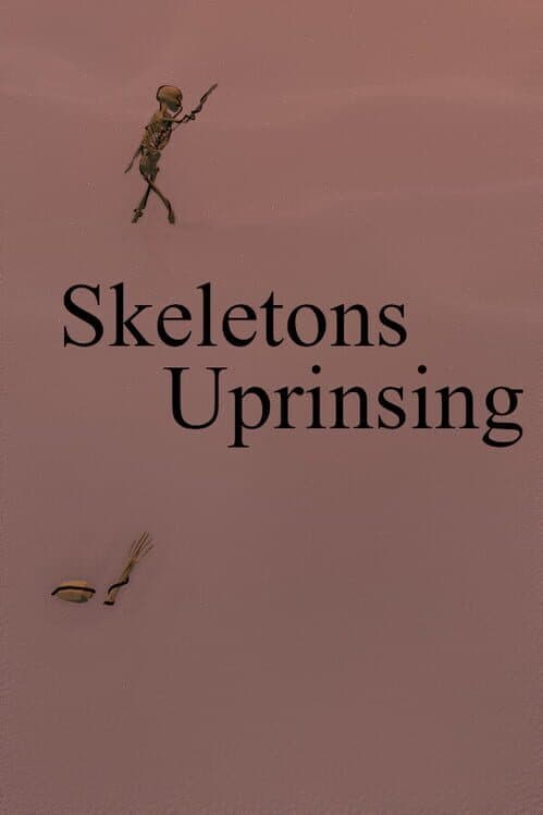 Обложка Skeletons Uprising