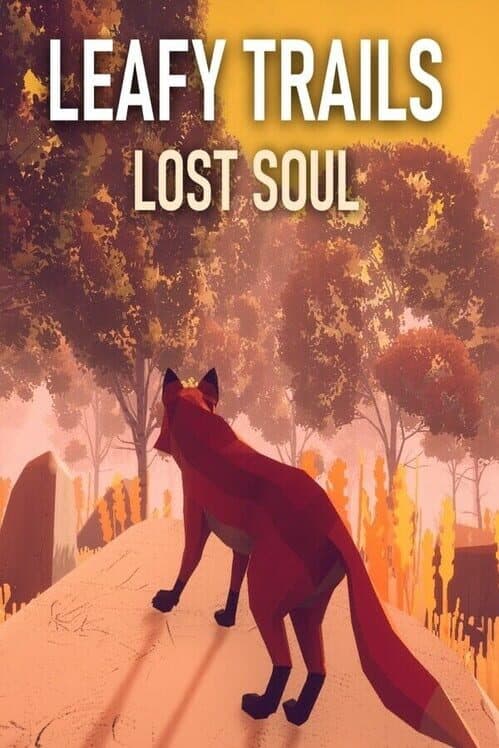 Обложка Leafy Trails: Lost Soul