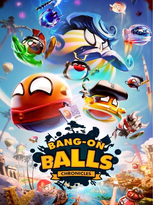 Обложка Bang-On Balls: Chronicles
