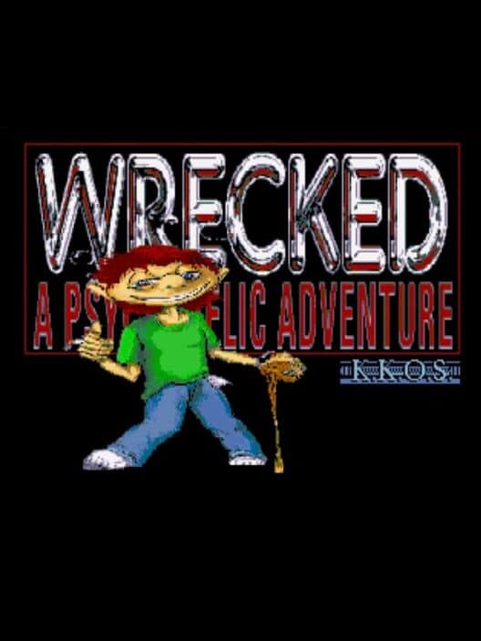 Обложка Wrecked: A Psychedelic Adventure