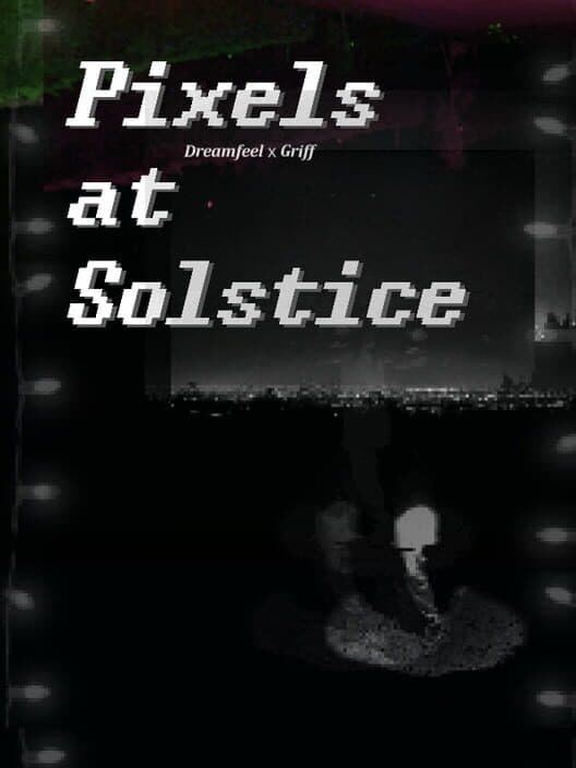 Обложка Pixels at Solstice