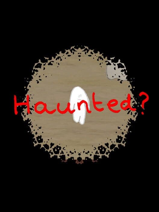 Обложка Haunted?