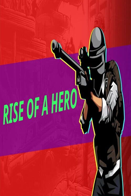 Обложка Rise of a Hero