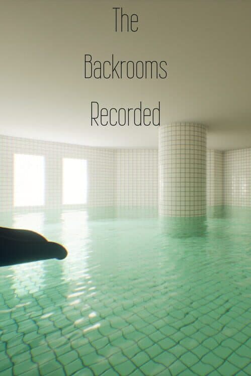 Обложка The Backrooms Recorded