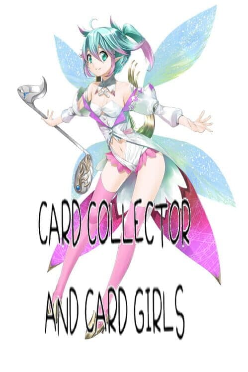 Обложка Card Collector And Card Girls