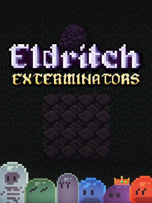 Обложка Eldritch Exterminators