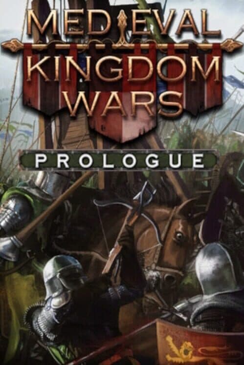 Обложка Medieval Kingdom Wars: Prologue