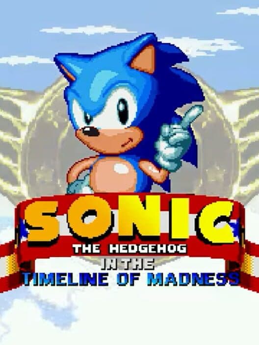 Обложка Sonic In The Timeline Of Madness