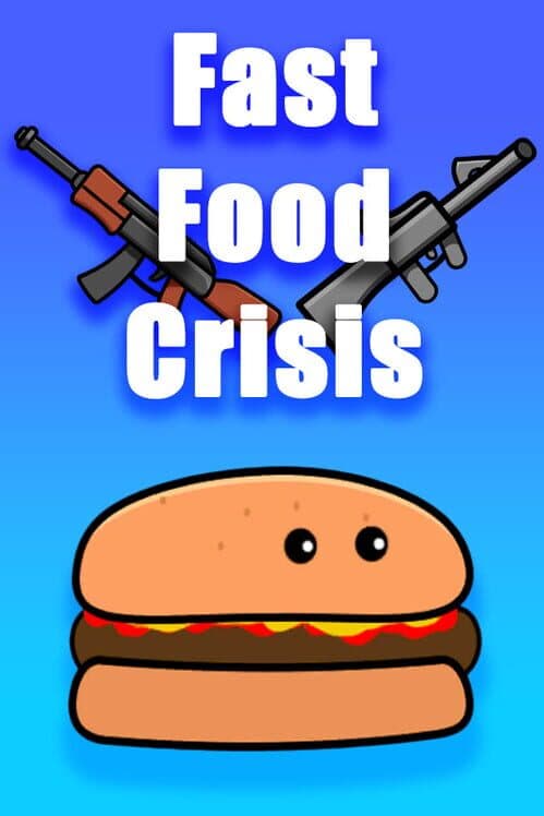 Обложка Fast Food Crisis