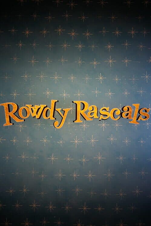 Обложка Rowdy Rascals