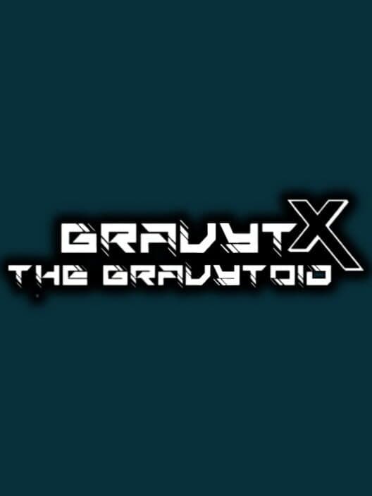 Обложка GravytX The Gravytoid