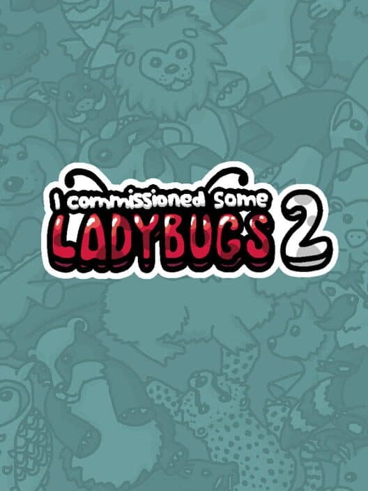 Обложка I Commissioned Some Ladybugs 2