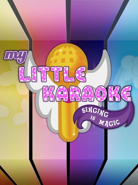 Обложка My Little Karaoke: Singing is Magic