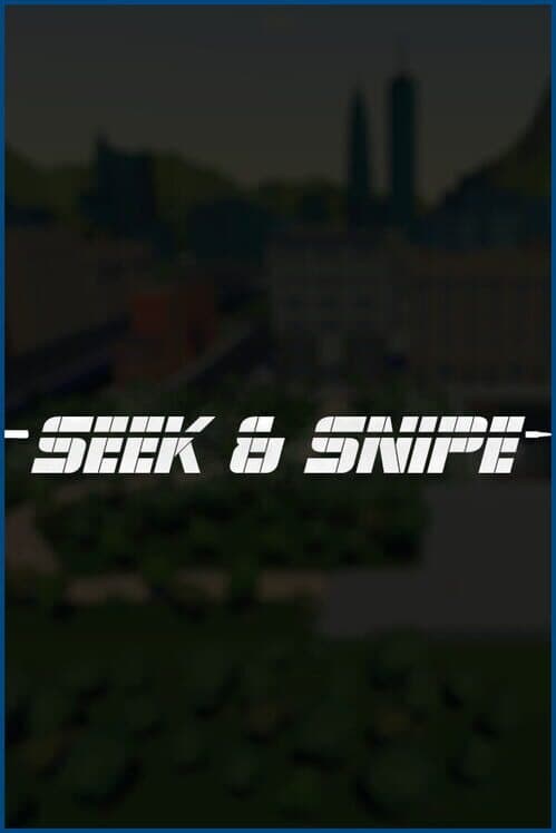 Обложка Seek & Snipe