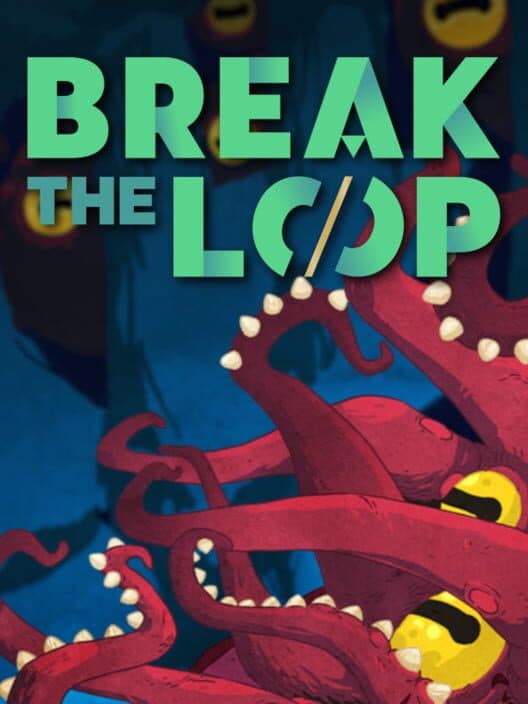 Обложка Break the Loop