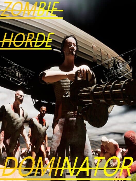 Обложка Zombie Horde Dominator