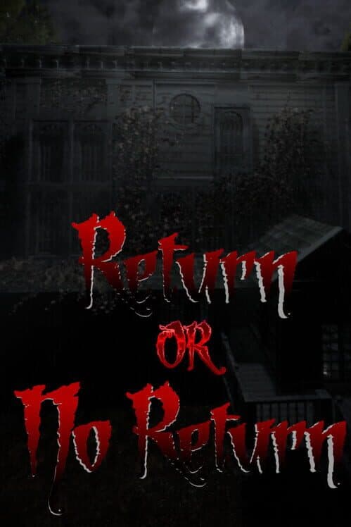 Обложка Return or No Return
