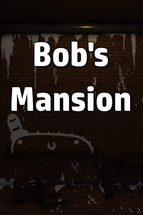 Обложка Bob's Mansion