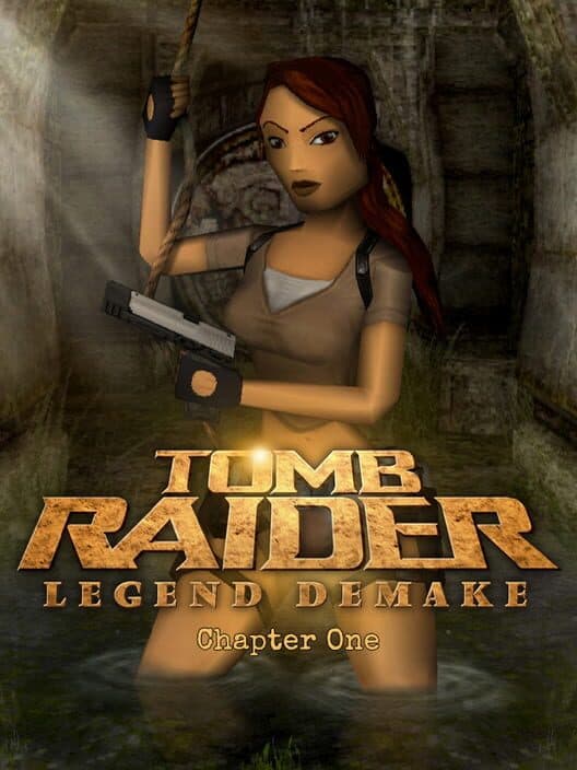 Обложка Tomb Raider: Legend Demake - Chapter One