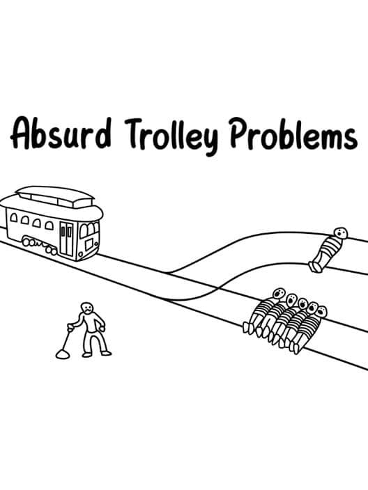 Обложка Absurd Trolley Problems