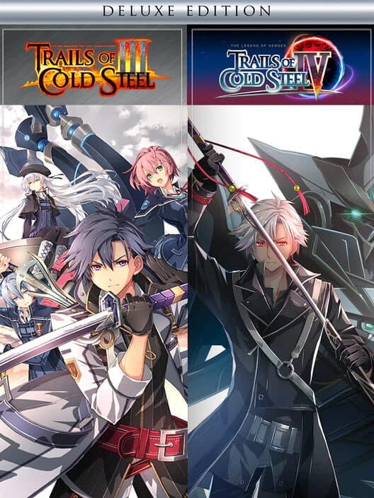 Обложка The Legend of Heroes: Trails of Cold Steel III / The Legend of Heroes: Trails of Cold Steel IV - Deluxe Edition