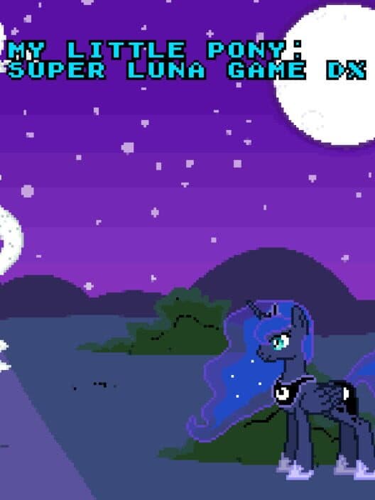 Обложка My Little Pony: Super Luna Game DX