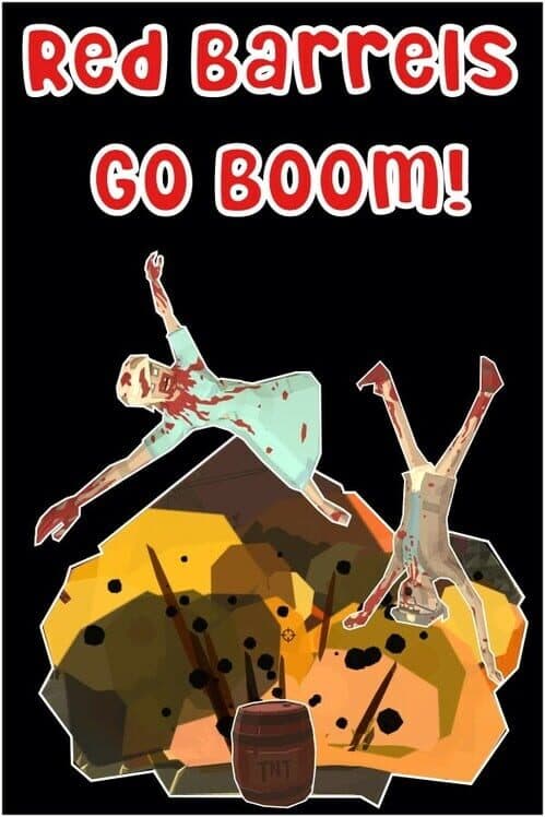 Обложка Red Barrels Go Boom
