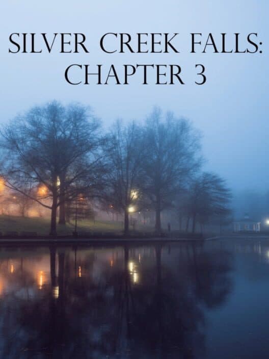 Обложка Silver Creek Falls: Chapter 3