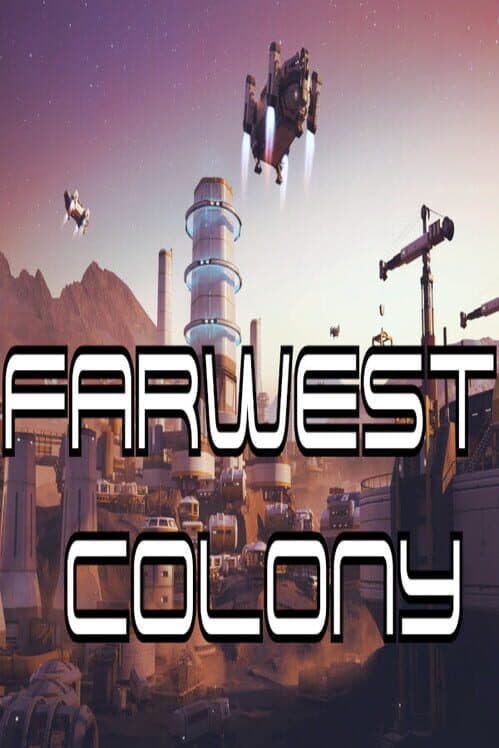 Обложка FarWest Colony