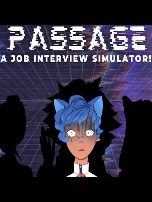 Обложка Passage: A Job Interview Simulator!
