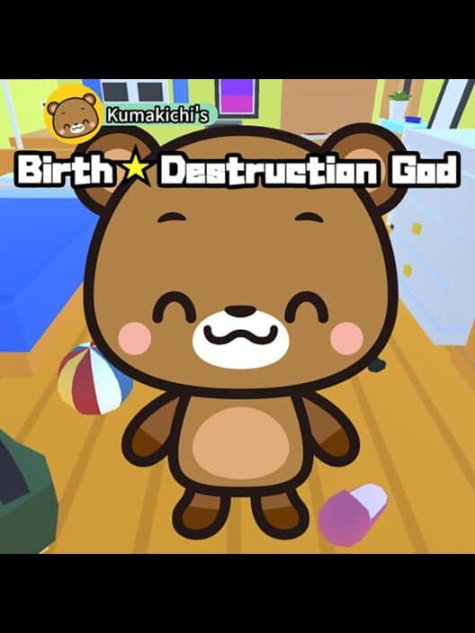 Обложка Kumakichi's Birth: Destruction God