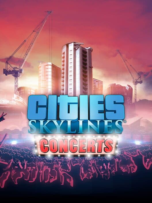 Обложка Cities: Skylines - Concerts