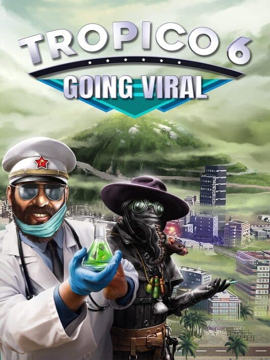 Обложка Tropico 6: Going Viral