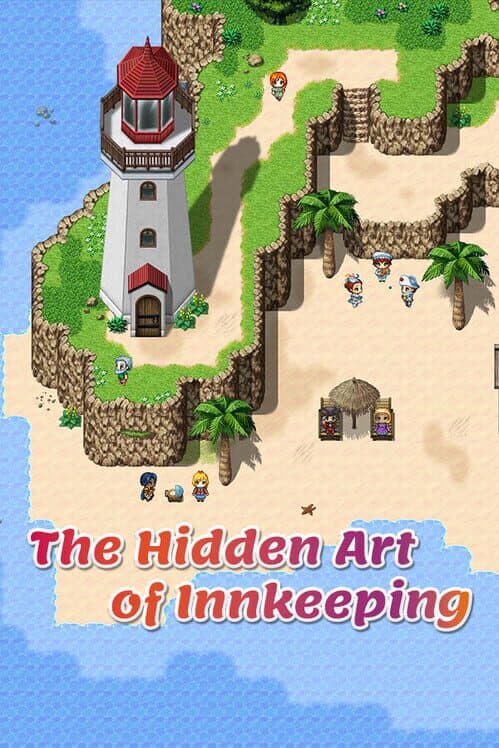 Обложка The Hidden Art of Innkeeping