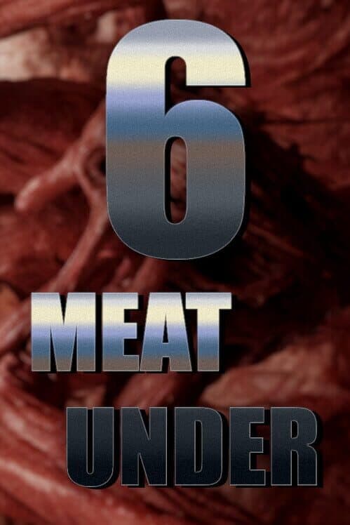 Обложка Six Meat Under