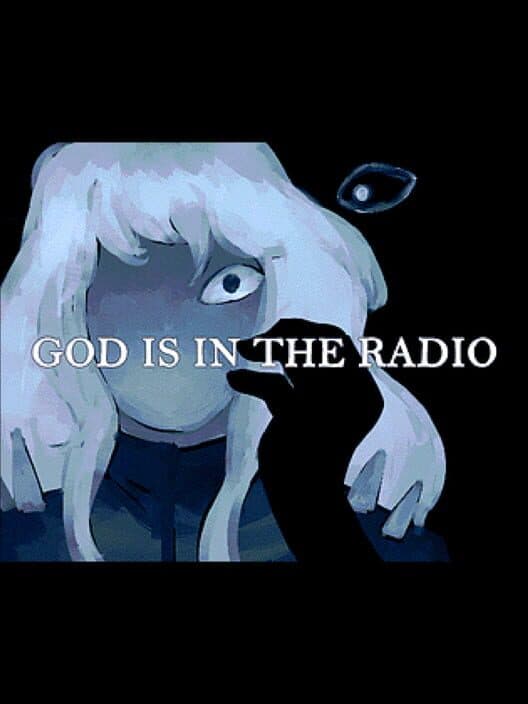 Обложка God is in the Radio