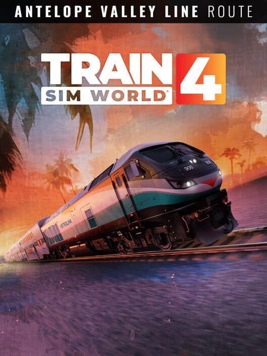 Обложка Train Sim World 4: Antelope Valley Line - Los Angeles - Lancaster Route