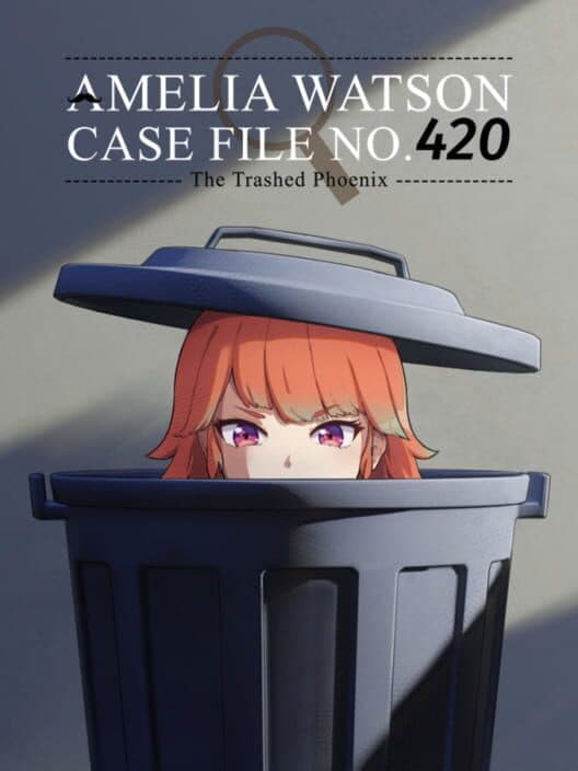 Обложка Amelia Watson Case File no.420