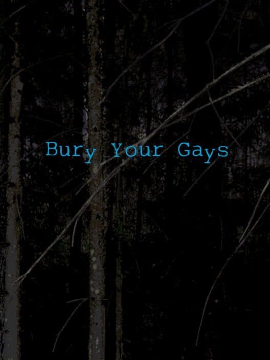 Обложка Bury Your Gays