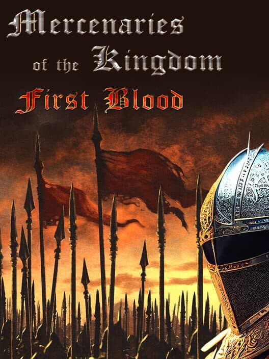 Обложка Mercenaries of the Kingdom: First Blood